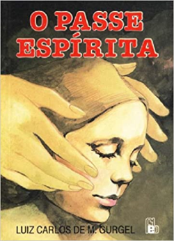 O Passe Espirita