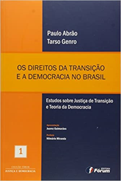 Os Direitos Da Transicao E A Democracia No Brasil