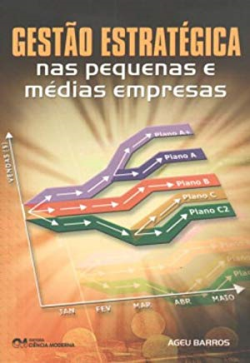 Gestao Estrategica Nas Pequenas E Medias Empresas