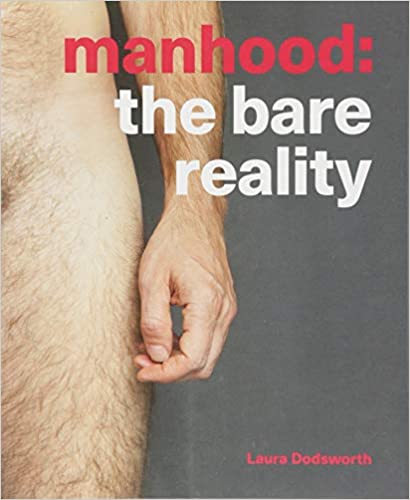 Manhood - The Bare Reality
