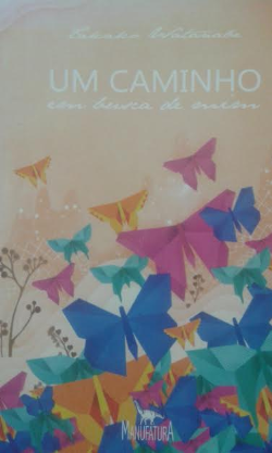 Um Caminho Em Busca De Mim - Autografado