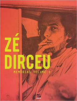 Ze Dirceu - Memorias V. 01