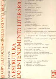 Estrutura Do Entendimento Literario, A