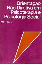 Orientacao Nao Diretiva Em Psicoterapia E Psicologia Social