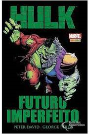 Hulk - Futuro Imperfeito