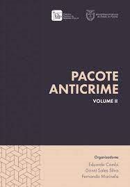 Pacote Anticrime Vol. Ii