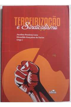 Terceirizacao E Sindicalismo