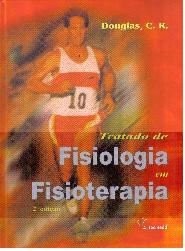 Tratado De Fisiologia Em Fisioterapia