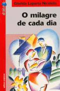 O Milagre De Cada Dia