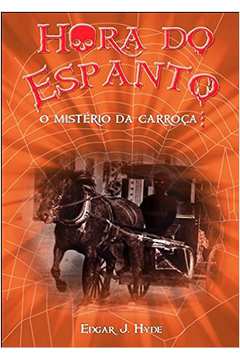Hora do Espanto - o Mistério da Carroça