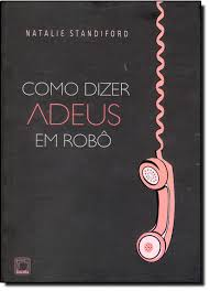 Como Dizer Adeus Em Robo