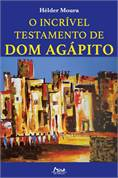 Incrivel Testamento De Dom Agapito,o