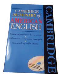 Cambridge Dictionary Of American English