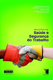 Manual Pratico De Saude E Seguranca Do Trabalho