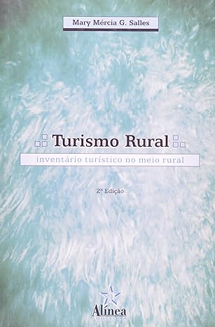Turismo Rural - Inventário Turístico no Meio Rural