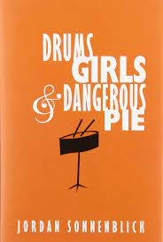 Drums Girls & Dangerous Pie