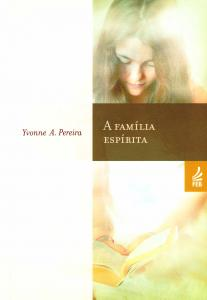 A Familia Espirita