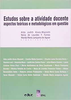 Estudos Sobre A Atividade Docente - Aspectos Teoricos E Metodologicos Em Questao
