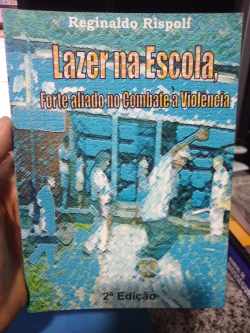 Lazer Na Escola - Autografado