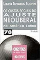 Os Custos Sociais Do Ajuste Neoliberal Na America Latina