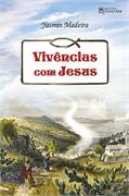 Vivencias Com Jesus