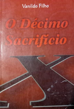 O Decimo Sacrificio