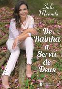 De Rainha A Serva De Deus
