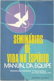 Seminarios De Vida No Espirito - Manual Da Equipe