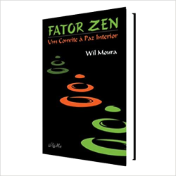 Fator Zen - Um Convite A Paz Interior