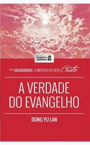 A Verdade Do Evangelho