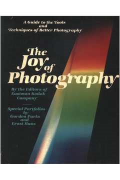 The Joy Of Photography