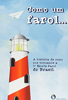 Como Um Farol...