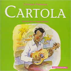 Cartola - Criancas Famosas