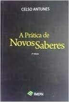 A Pratica De Novos Saberes
