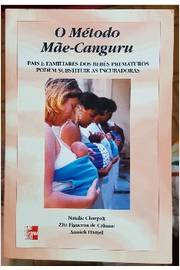 O Metodo Mae Canguru