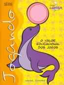 Jogando - Valor Educacional Dos Jogos