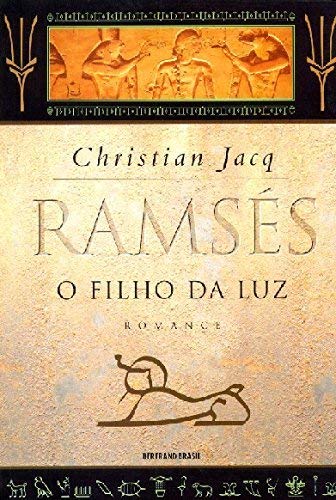 Ramses V. 01 - O Filho Da Luz