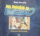 Na Barriga Do Escuro