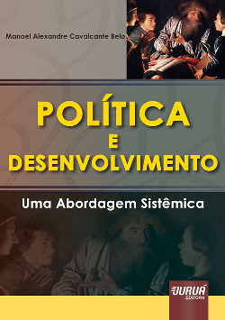 Politica E Desenvolvimento Uma Abordagem Sistemica