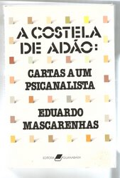 A Costela De Adao - Cartas A Um Psicanalista