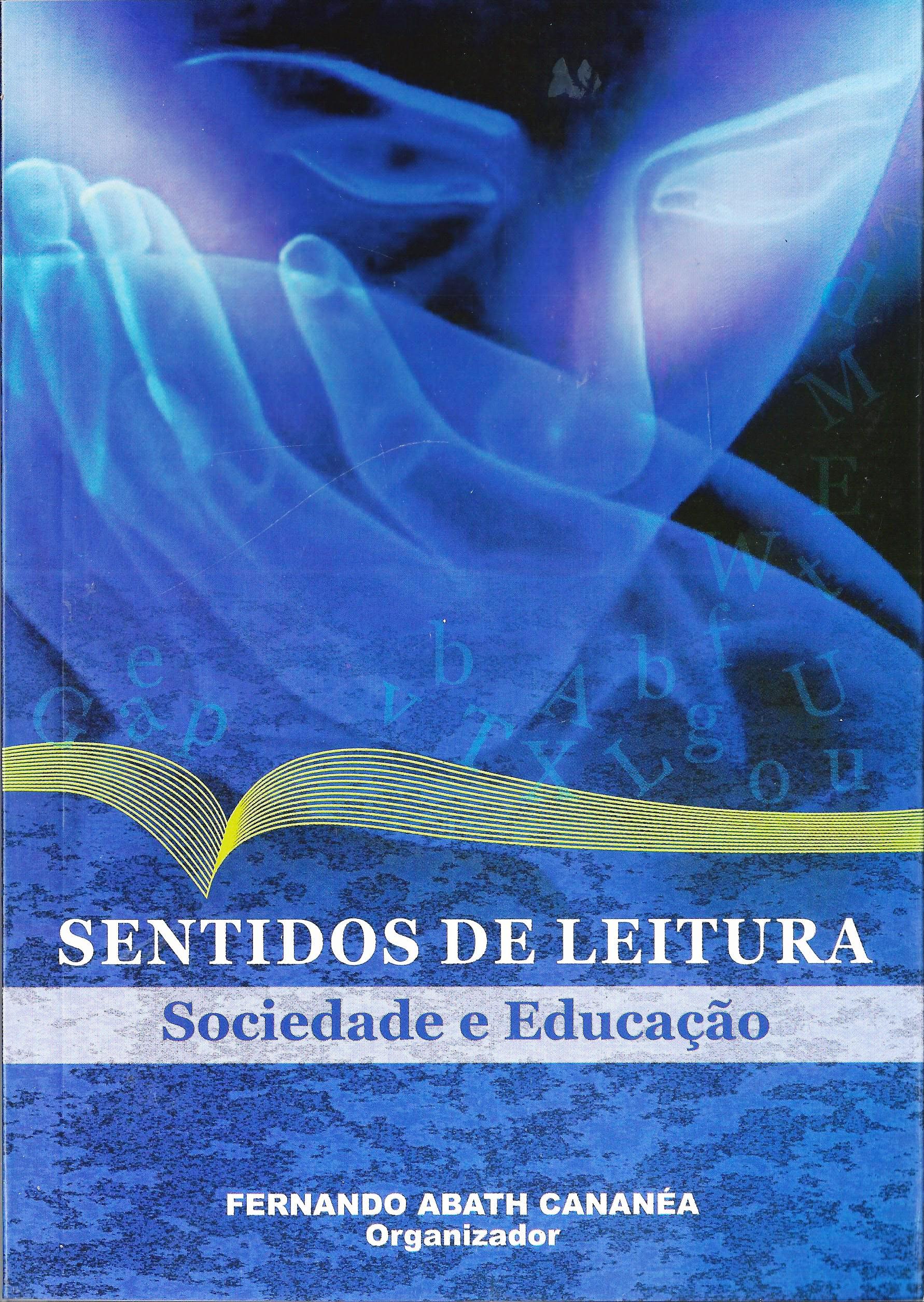 Sentidos De Leitura - Sociedade E Educacao