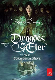 Dragoes De Eter - Coracoes De Neve