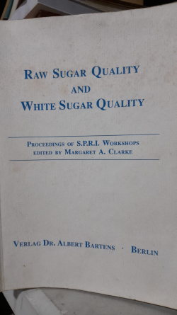 Raw Sugar Quality And White Sugar Quality