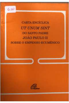 Carta Enciclica Ut Unum Sint