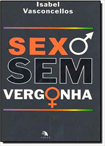 Sexo Sem Vergonha