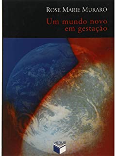 Um Mundo Novo Em Gestacao