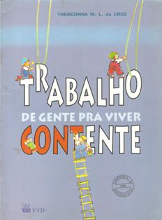 Trabalho De Gente Pra Viver Contente