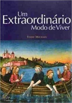 Um Extraordinario Modo De Viver
