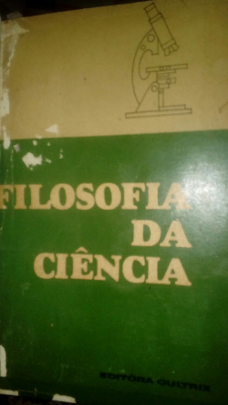 Filosofia Da Ciencia - Reencadernado
