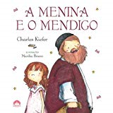 A Menina E O Mendigo